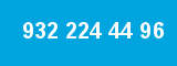 932 224 44 96 932 224 44 96